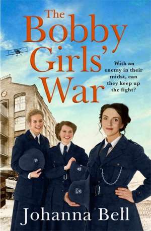 The Bobby Girls' War de Johanna Bell