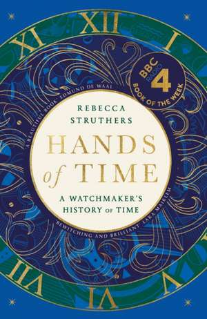 Hands of Time de Rebecca Struthers