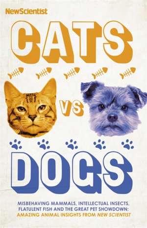 Cats Vs Dogs de New Scientist