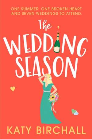 The Wedding Season de Katy Birchall