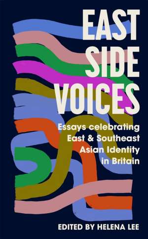 East Side Voices de Helena Lee