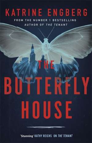 The Butterfly House de Katrine Engberg