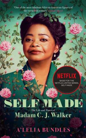 Self Made: The Life and Times of Madam C. J. Walker de A'Lelia Bundles