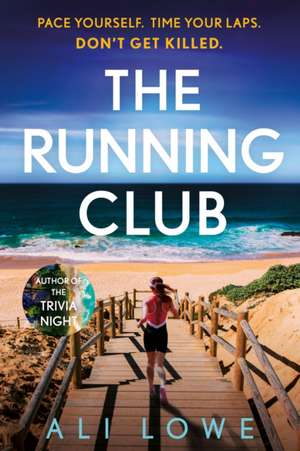 The Running Club de Ali Lowe