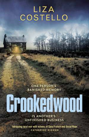 Crookedwood de Liza Costello