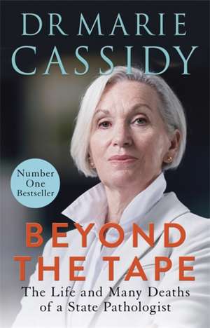 Beyond the Tape de Marie Cassidy