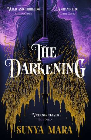 The Darkening de Sunya Mara