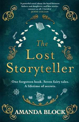 The Lost Storyteller de Amanda Block