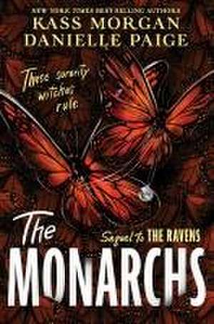 The Monarchs de Danielle Paige