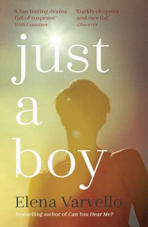 Just A Boy de Elena Varvello