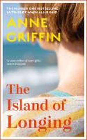 The Island of Longing de Anne Griffin