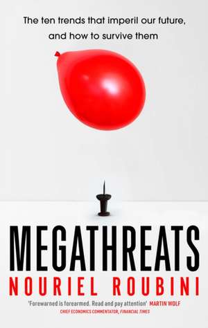 Megathreats de Nouriel Roubini