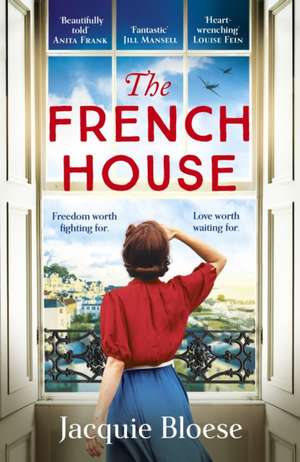 The French House de Jacquie Bloese