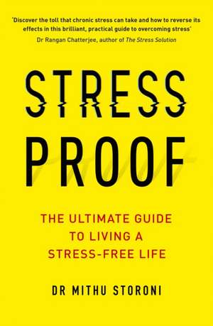 Stress-Proof de Mithu Storoni