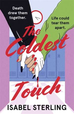 The Coldest Touch de Isabel Sterling