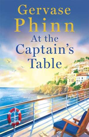 At the Captain's Table de Gervase Phinn