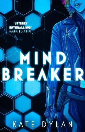 Mindbreaker de Kate Dylan