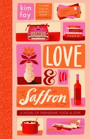 Fay, K: Love & Saffron