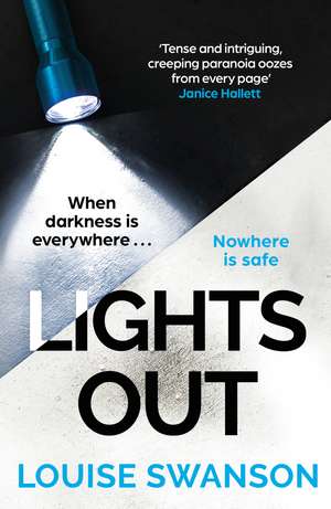 Lights Out: The chilling, unputdownable thriller that you won't be able to put down in 2025! de Louise Swanson