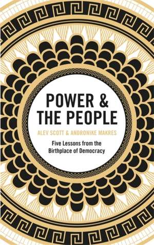 Power & the People de Alev Scott