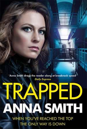 Trapped de Anna Smith