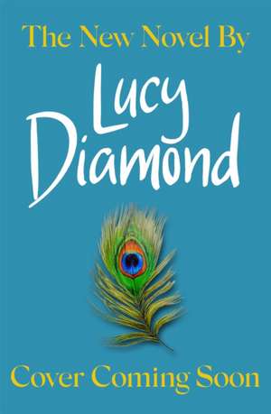 The Best Days of Our Lives de Lucy Diamond