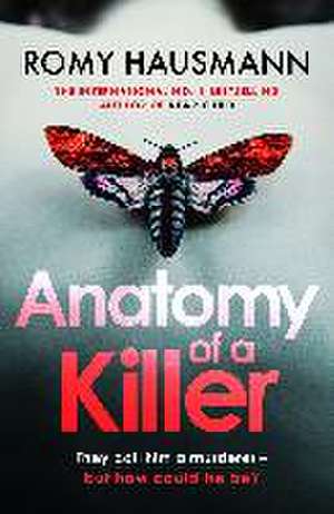 Anatomy of a Killer de Romy Hausmann