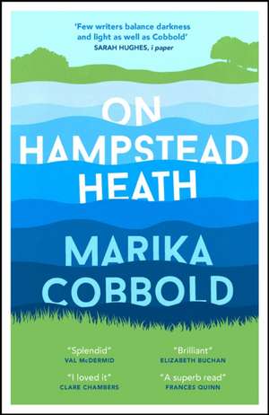 On Hampstead Heath de Marika Cobbold