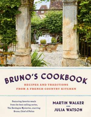 Bruno's Cookbook de Martin Walker