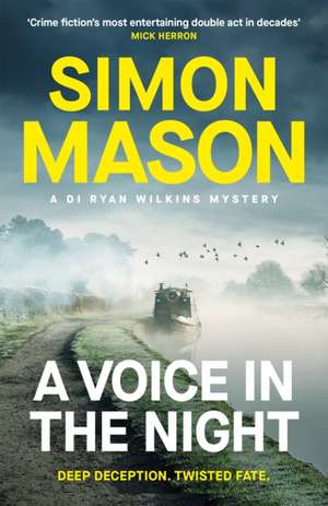 A Voice in the Night de Simon Mason