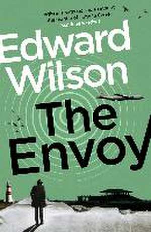 Wilson, E: Envoy de Edward Wilson