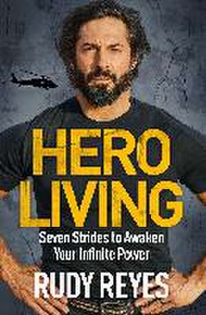 Reyes, R: Hero Living