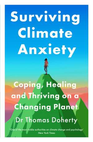 Surviving Climate Anxiety de Thomas Doherty