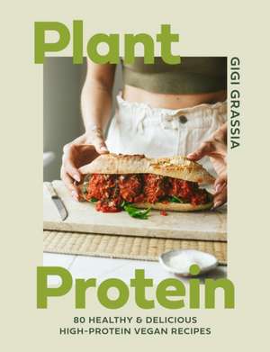 Plant Protein de Gigi Grassia