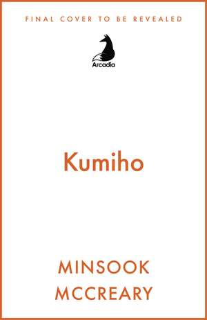 Kumiho de MinSook McCreary