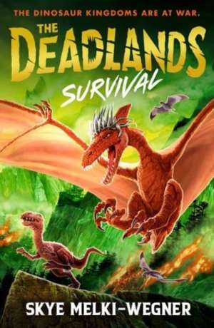 The Deadlands de Skye Melki-Wegner