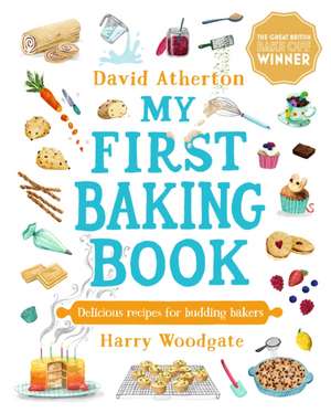 Atherton, D: My First Baking Book de David Atherton