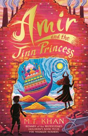 Amir and the Jinn Princess de M. T. Khan