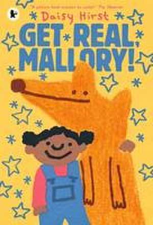 Get Real, Mallory! de Daisy Hirst