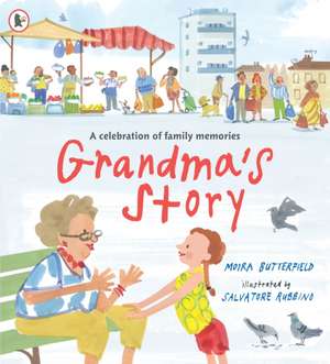 Grandma's Story de Moira Butterfield