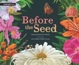 Before the Seed de Susannah Buhrman-Deever