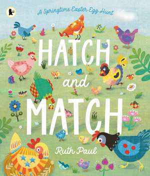 Hatch and Match de Ruth Paul