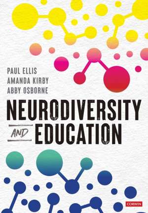 Neurodiversity and Education de Paul Ellis