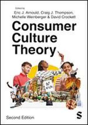 Consumer Culture Theory de Eric J. Arnould