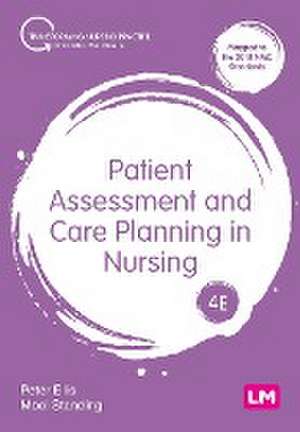 Patient Assessment and Care Planning in Nursing de Peter Ellis