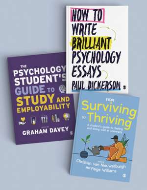 The Psychology Student’s Skills Bundle: From Surviving to Thriving + How to Write Brilliant Psychology Essays + The Psychology Student’s Guide to Study and Employability de Graham Davey