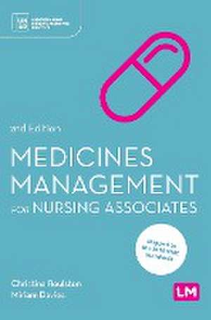 Medicines Management for Nursing Associates de Christina Roulston