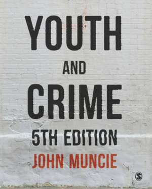 Youth and Crime de John Muncie