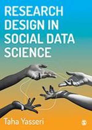 Research Design in Social Data Science de Taha Yasseri