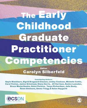 The Early Childhood Graduate Practitioner Competencies: A Guide for Professional Practice de Early Childhood Studies Degrees Network